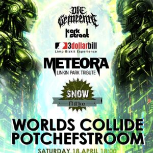 World's Collide Potchefstroom @ Snowflake Venue Potchefstroom